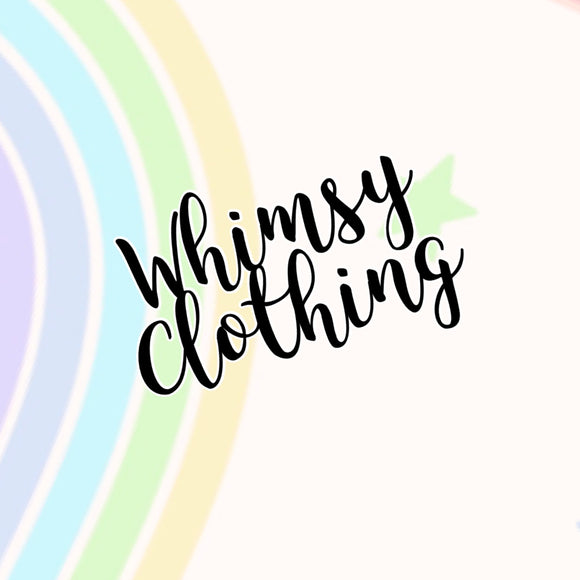Whimsy Clothing