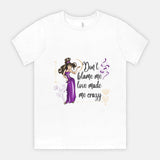 Don't Blame Me Adult Tee